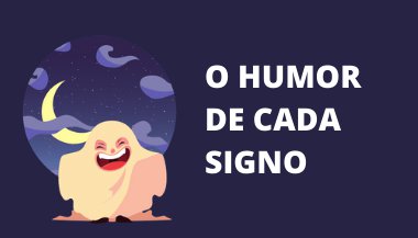O humor de cada signo