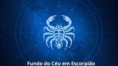 Fundo do céu em Escorpião: o que ele revela sobre sua base emocional?