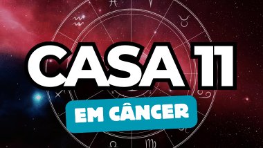 Casa 11 em Câncer no Mapa Astral: como essa energia influencia amizades e projetos