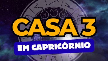 Casa 3 em Capricórnio no Mapa Astral: como essa energia influencia sua mente e comunicação