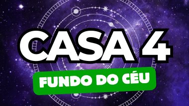 Casa 4 ou Fundo do Céu no Mapa Astral: o que revela sobre suas raízes e vida emocional