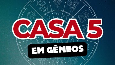 Casa 5 em Gêmeos no Mapa Astral: como essa energia influencia sua criatividade e desejos