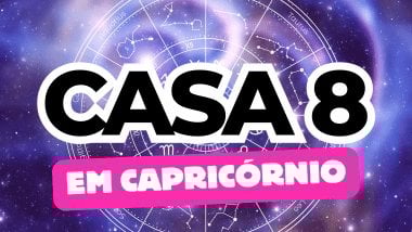 Casa 8 em Capricórnio no Mapa Astral: como essa energia influencia crises e transformações