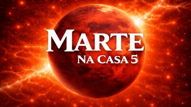 Marte na Casa 5 no Mapa Astral: paixão, ação e expressão criativa