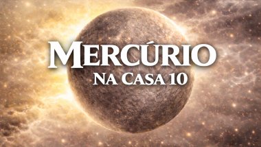 Mercúrio na Casa 10 ou Meio do Céu no Mapa Astral: comunicação e crescimento profissional