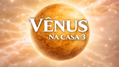 Ilustração do planeta Vênus em tons dourados e suaves, com aparência luminosa, sobre um fundo espacial claro e etéreo. Texto central: “VÊNUS” e, abaixo, “NA CASA 3”, em fonte branca e grande.