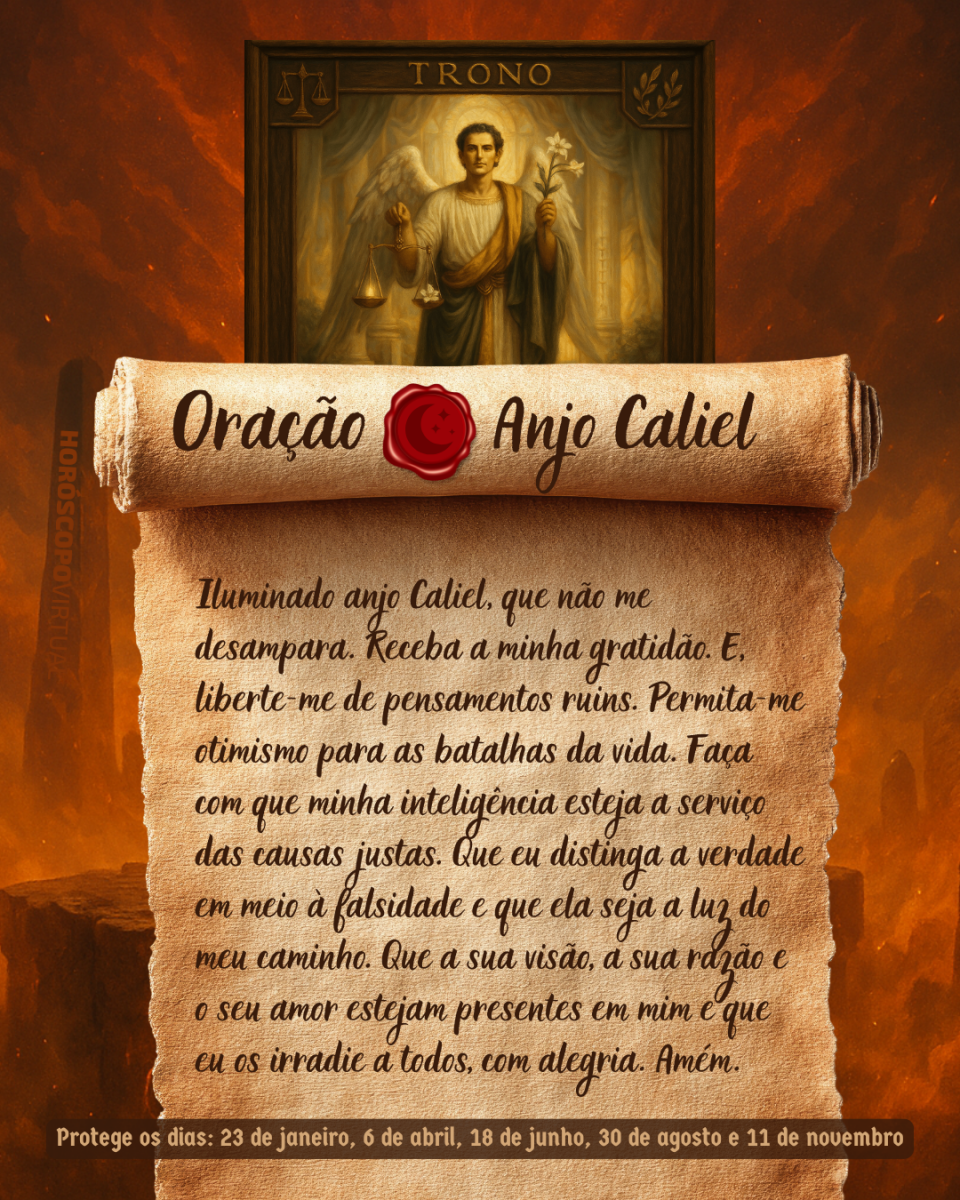HORÓSCOPO ViRTUaL / Canva Imagem vertical, com fundo em tons de laranja e marrom. Na parte superior, há um quadro representando um anjo. Um pergaminho antigo ocupa a maior parte da imagem e apresenta o título “Oração Anjo Caliel” e a oração: