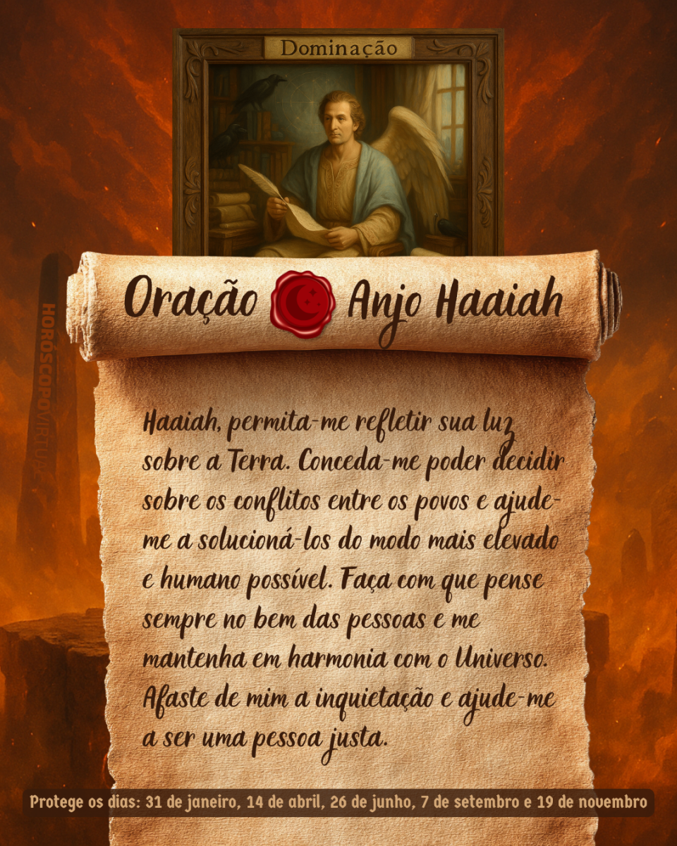 HORÓSCOPO ViRTUaL / Canva Imagem vertical, com fundo em tons de laranja e marrom. Na parte superior, há um quadro representando um anjo. Um pergaminho antigo ocupa a maior parte da imagem e apresenta o título “Oração Anjo Haaiah” e a oração: