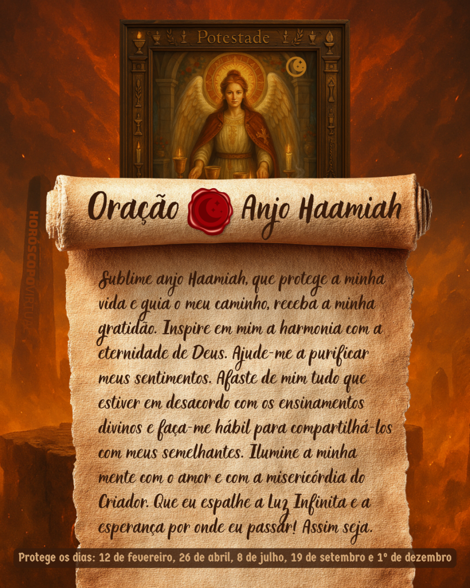 Imagem vertical, com fundo em tons de laranja e marrom. Na parte superior, há um quadro representando um anjo. Um pergaminho antigo ocupa a maior parte da imagem e apresenta o título “Oração Anjo Haamiah” e a oração: 