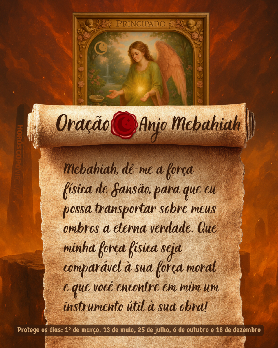 Imagem vertical, com fundo em tons de laranja e marrom. Na parte superior, há um quadro representando um anjo. Um pergaminho antigo ocupa a maior parte da imagem e apresenta o título “Oração Anjo Mebahiah” e a oração: 
