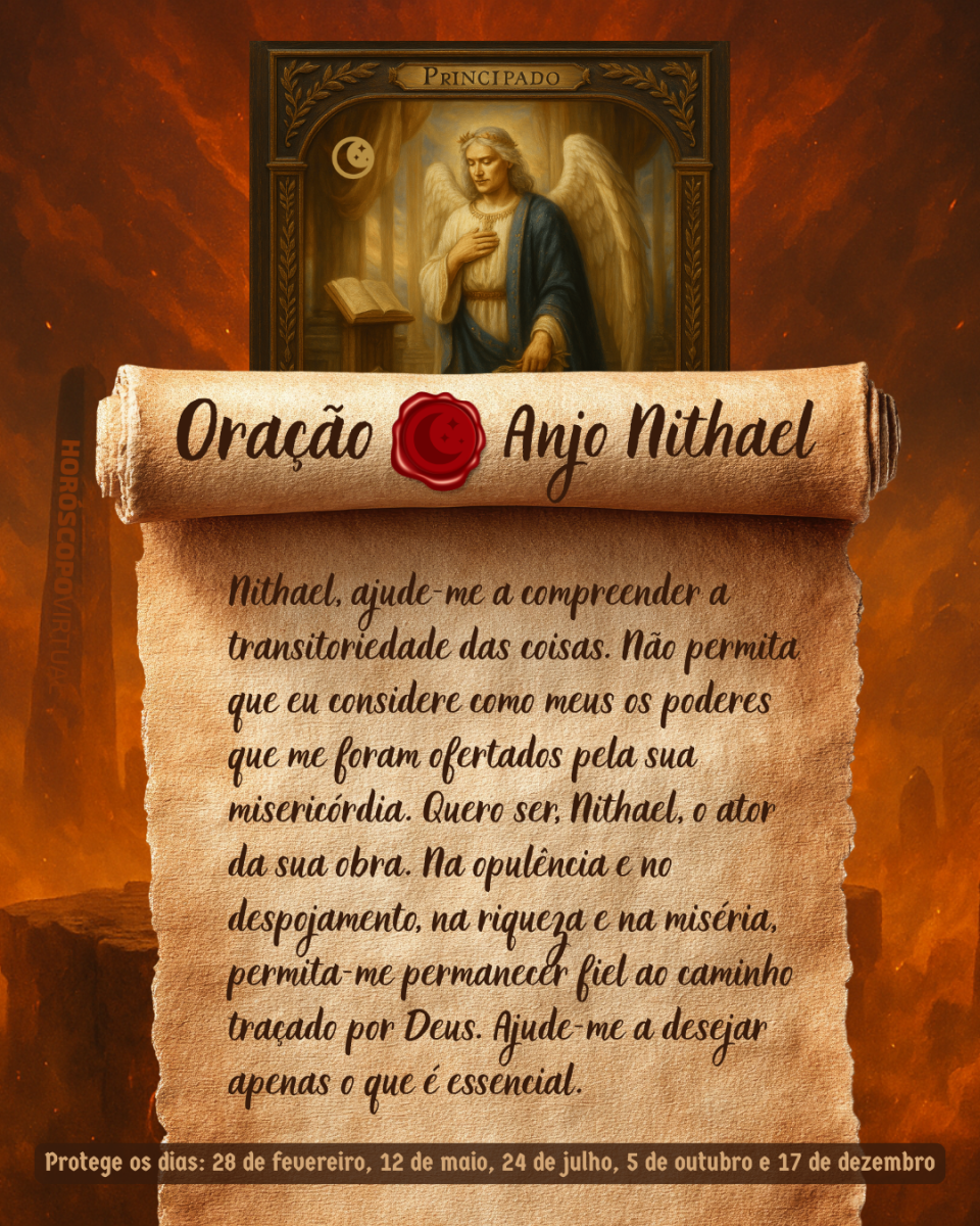 HORÓSCOPO ViRTUaL / Canva Imagem vertical, com fundo em tons de laranja e marrom. Na parte superior, há um quadro representando um anjo. Um pergaminho antigo ocupa a maior parte da imagem e apresenta o título “Oração Anjo Nithael” e a oração: