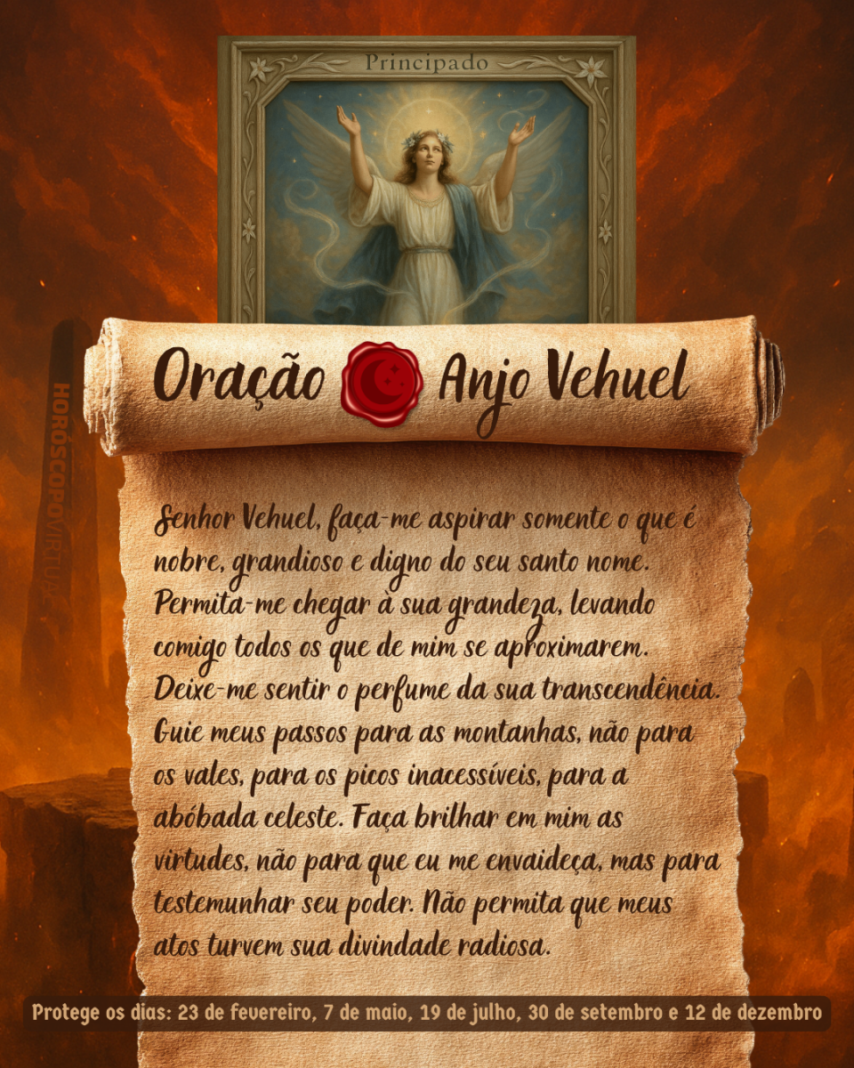 HORÓSCOPO ViRTUaL / Canva Imagem vertical, com fundo em tons de laranja e marrom. Na parte superior, há um quadro representando um anjo. Um pergaminho antigo ocupa a maior parte da imagem e apresenta o título “Oração Anjo Vehuel” e a oração: